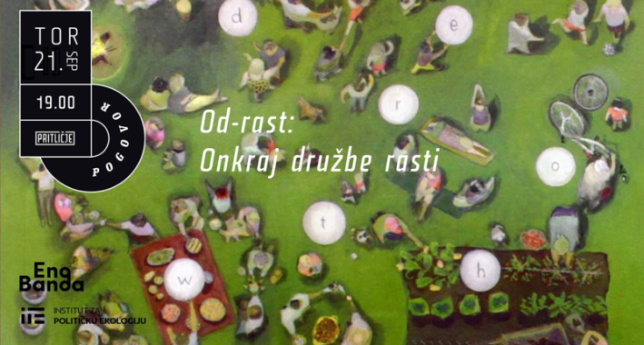 "Degrowth: Beyond a Growth Society": lectures and discussion, Ljubljana