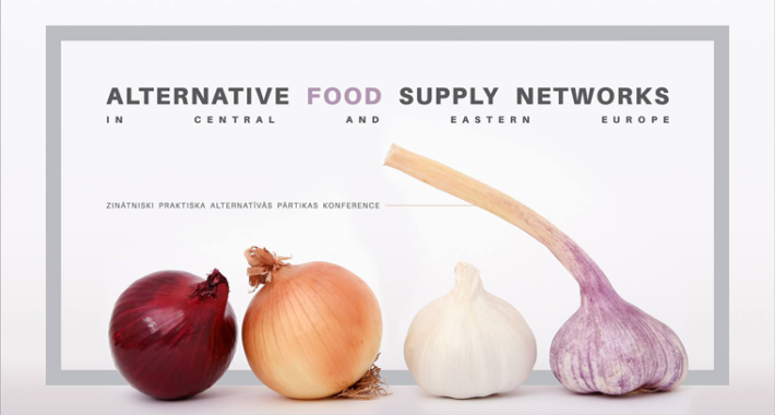 Report from the "Alternative Food Supply Networks in Central and Eastern Europe" Conference