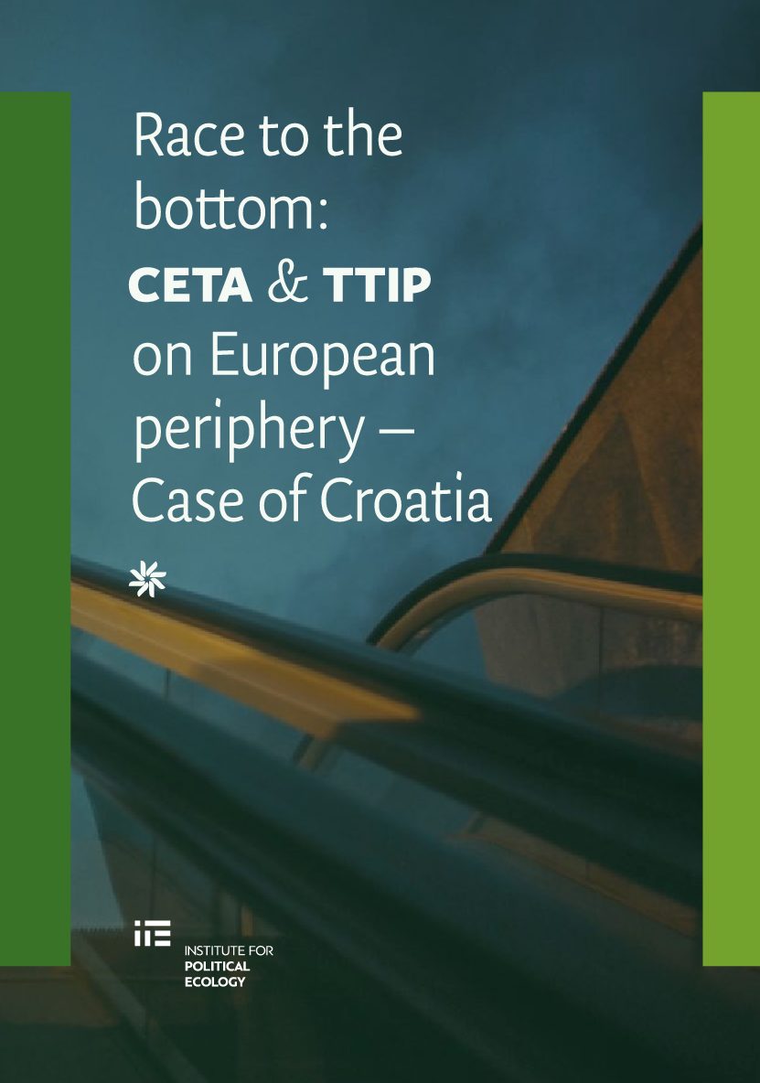 Race to the bottom: CETA & TTIP on European periphery