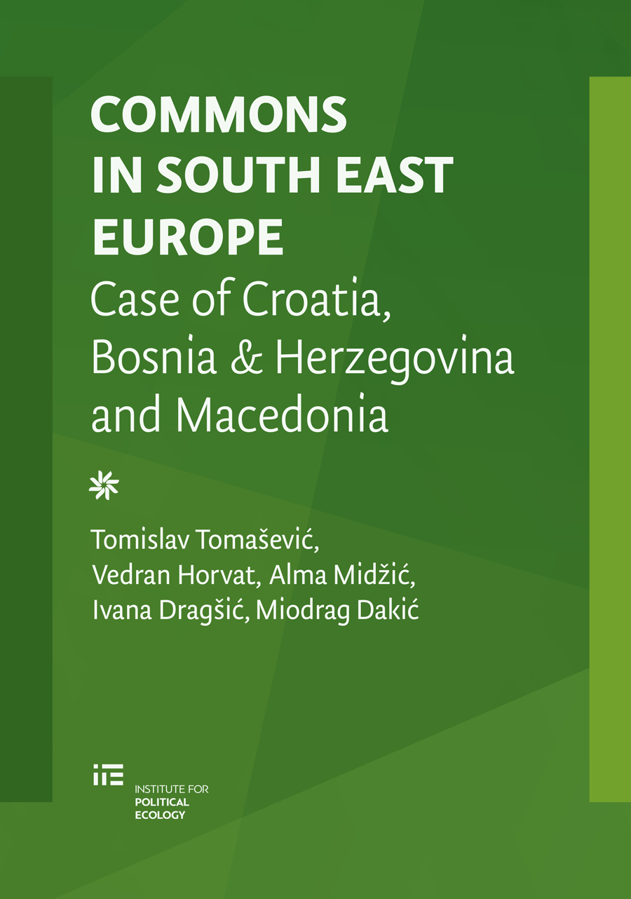 Commons in South East Europe: Case of Croatia, Bosnia & Herzegovina and Macedonia